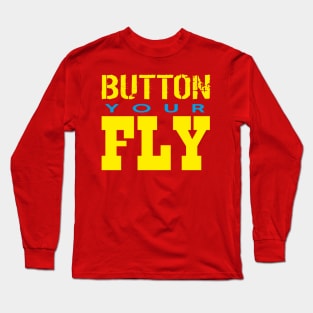 Button Your Fly Long Sleeve T-Shirt